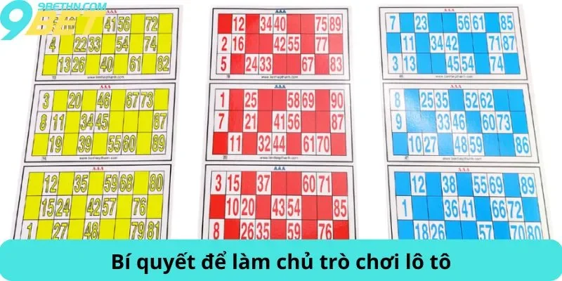 Bí quyết để làm chủ trò chơi lô tô