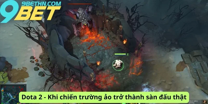 Chiến trường ảo thành thật