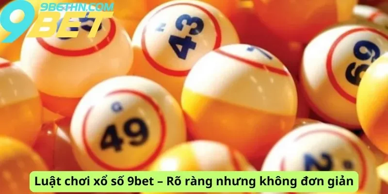Luật chơi rõ ràng
