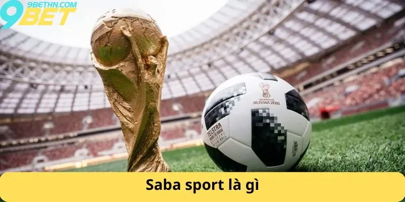 Saba sport là gì